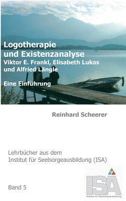 Logotherapie und Existenzanalyse 1