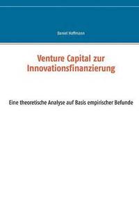 bokomslag Venture Capital zur Innovationsfinanzierung
