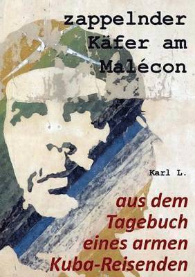 bokomslag zappelnder Käfer am Malécon