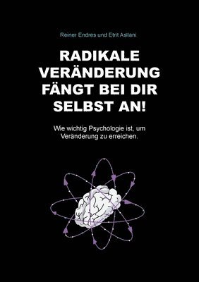 bokomslag Radikale Vernderung fngt bei dir selbst an!