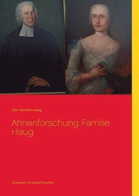 Otto Hermann Haug - Ahnenforschung Familie Haug, Häftad
