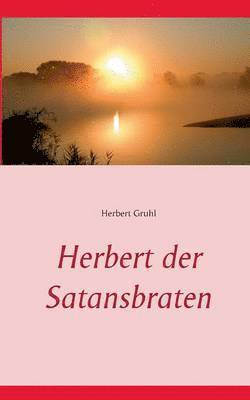 Herbert der Satansbraten 1