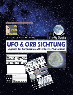 bokomslag UFO & ORB SICHTUNG - Logbuch für Paranormale Aktivitäten/Phänomene