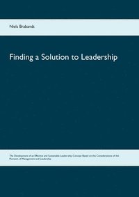 bokomslag Finding a Solution to Leadership