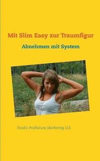 bokomslag Mit Slim Easy zur Traumfigur