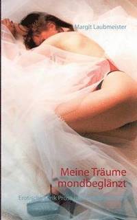 bokomslag Meine Träume mondbeglänzt