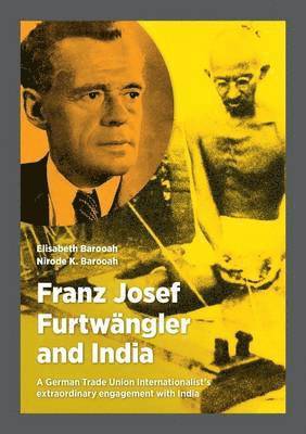 bokomslag Franz Josef Furtwängler and India