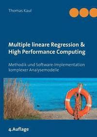 bokomslag Multiple Lineare Regression & High Performance Computing