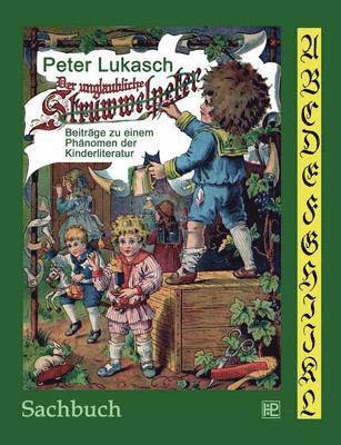 bokomslag Der unglaubliche Struwwelpeter