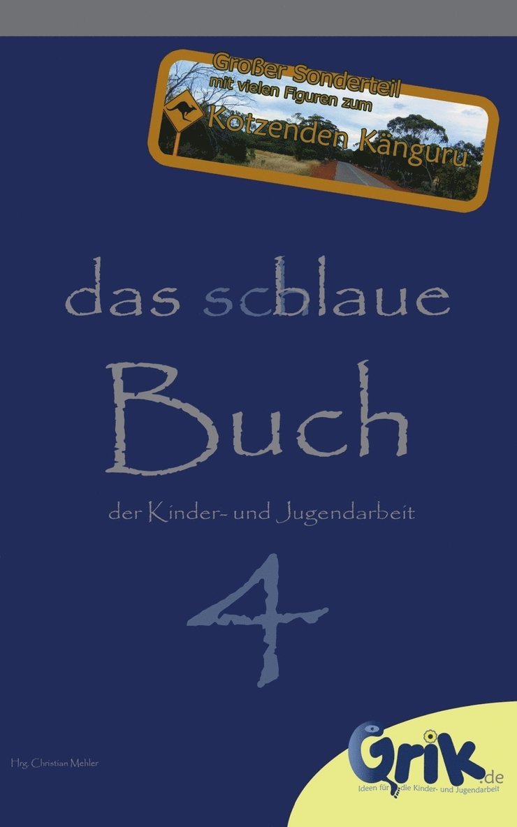 Christian Mehler - schlaue, blaue Buch der Kinder- und Jugendarbeit 4, Häftad