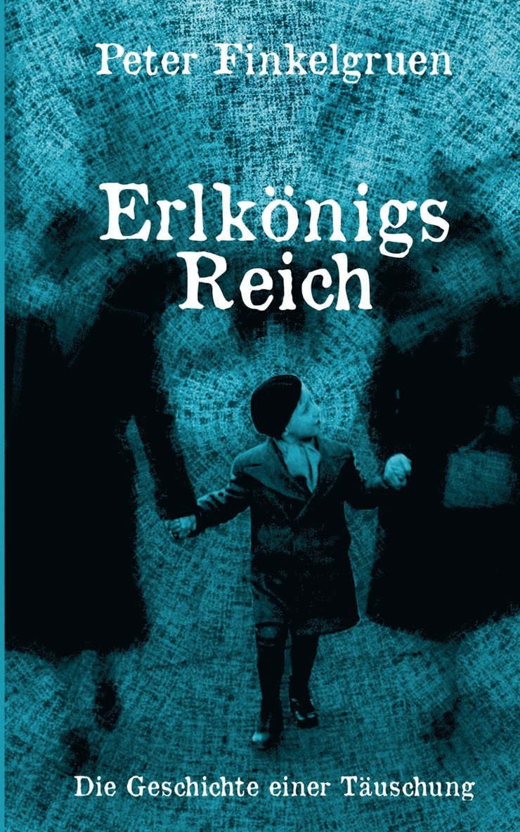 Erlknigs Reich 1