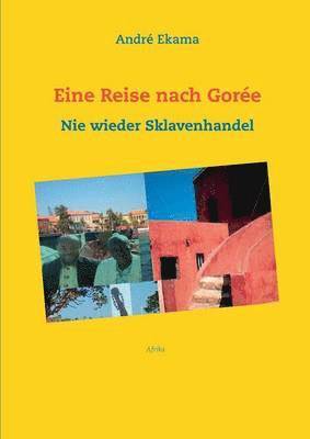 bokomslag Eine Reise nach Gorée