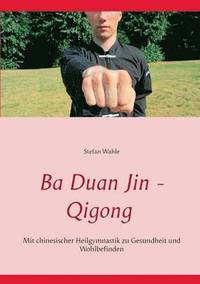 bokomslag Ba Duan Jin - Qigong