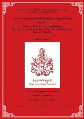 Dudjom Rinpoche, Lopon P Ogyan Tanzin, Dylan Esler, Khye'u-chung Lotsapa Translations Khye'u-chung Lotsapa Translations - Bountiful Cow of Accomplishments, Häftad