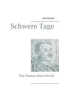 bokomslag Schwere Tage