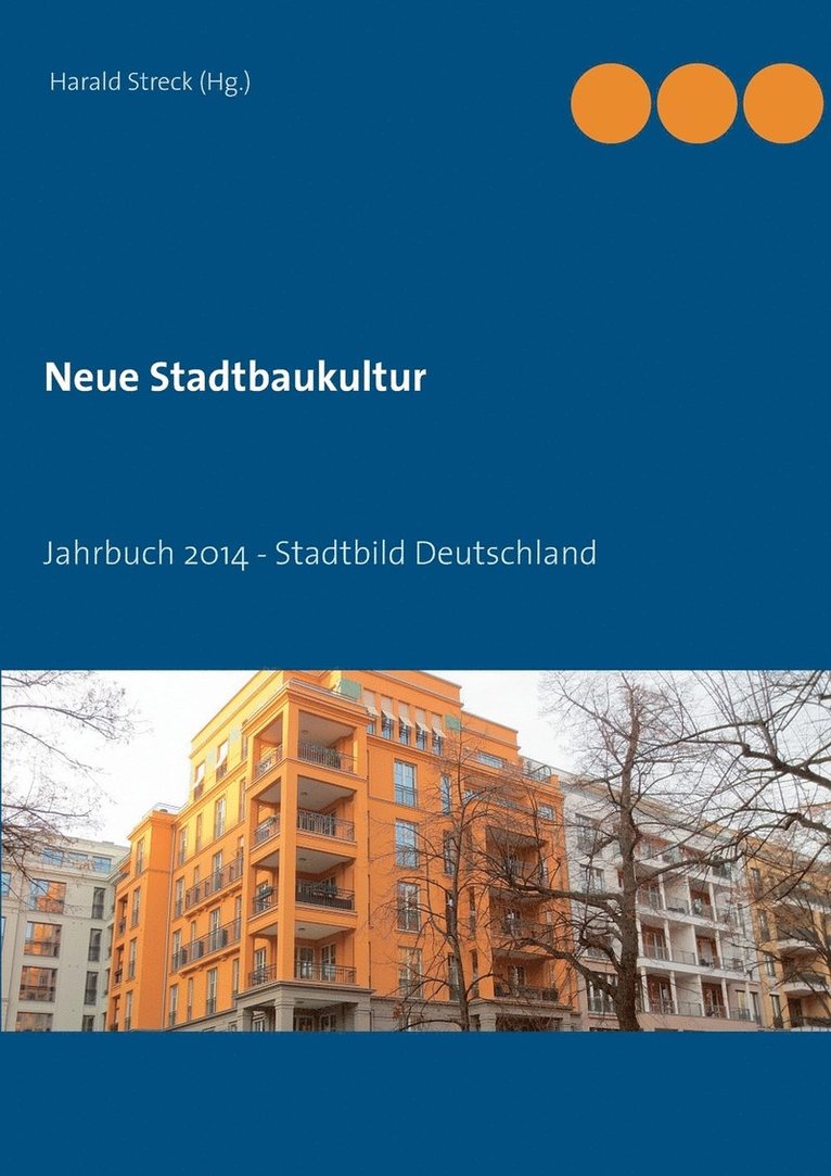 Neue Stadtbaukultur 1