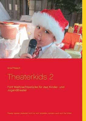 Theaterkids 2 1