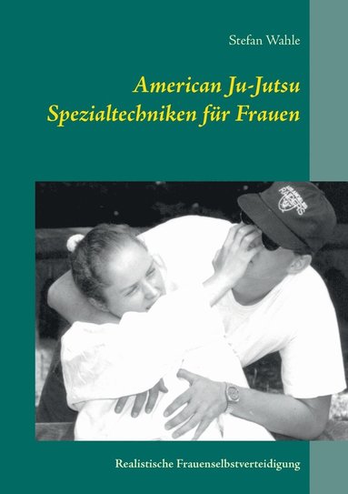 bokomslag American Ju-Jutsu Spezialtechniken für Frauen