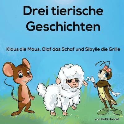 3 tierische Geschichten 1