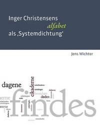 bokomslag Inger Christensens 'alfabet' als Systemdichtung