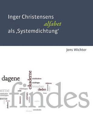 Inger Christensens 'alfabet' als Systemdichtung 1