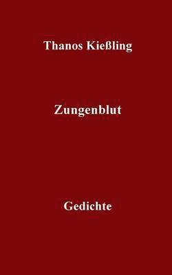 Zungenblut 1