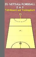 Theo Von Taane - 3D Netball/Korbball 2 in 1 Taktikboard und Trainingsbuch, Häftad. Tillgänglighet: Lägg i varukorg