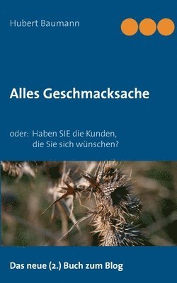 Hubert Baumann - Alles Geschmacksache, Häftad