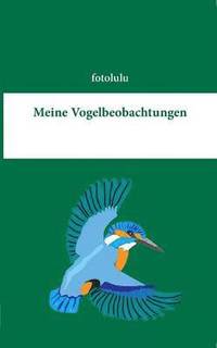 bokomslag Meine Vogelbeobachtungen