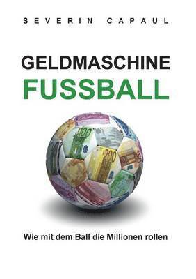 Geldmaschine Fussball 1