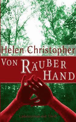 Helen Christopher - Von Räuberhand, Häftad