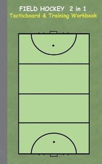 bokomslag Field Hockey 2 in 1 Tacticboard and Training Workbook