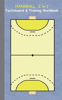 bokomslag Handball 2 in 1 Tacticboard and Training Workbook