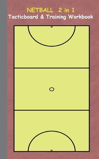 bokomslag Netball 2 in 1 Tacticboard and Training Workbook