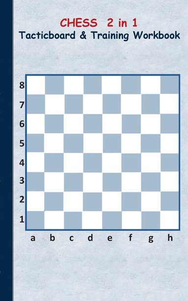 bokomslag Chess 2 in 1 Tacticboard and Training Workbook