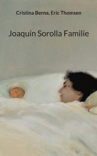 bokomslag Joaqun Sorolla Familie