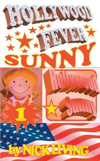 bokomslag Sunny - Hollywood Fever