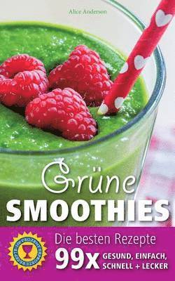 bokomslag Grne Smoothies - Die besten Rezepte