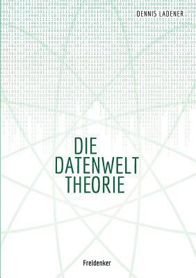 Datenwelt Theorie