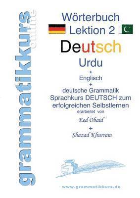 Eed Obaid, Shazad Khurrum - Wörterbuch Deutsch - Urdu- Englisch A1 Lektion 2, Häftad