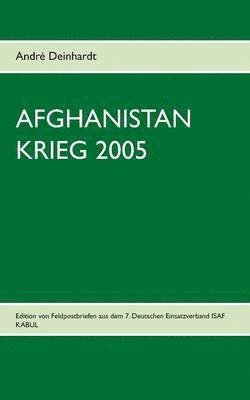 André Deinhardt - Afghanistan Krieg 2005, Häftad