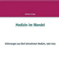 bokomslag Medizin im Wandel
