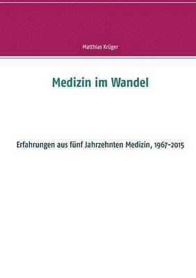 bokomslag Medizin im Wandel