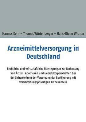 bokomslag Arzneimittelversorgung in Deutschland