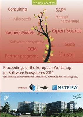 Karl Michael Popp, Peter Buxmann, Slinger Jansen - Proceedings of the European Workshop on Software Ecosystems 2014, Häftad