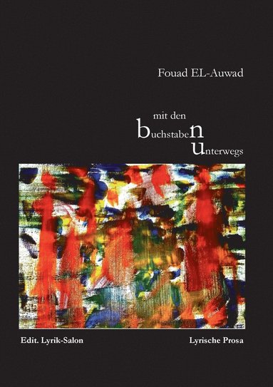Fouad El-Auwad - mit den buchstaben unterwegs, Häftad