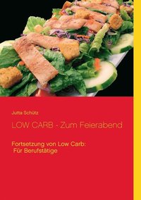 bokomslag LOW CARB - Zum Feierabend