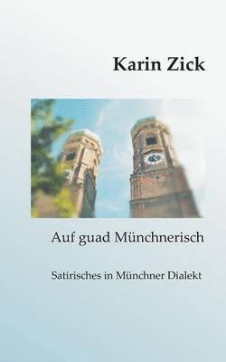 bokomslag Auf guad Münchnerisch