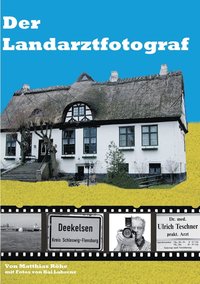bokomslag Der Landarztfotograf