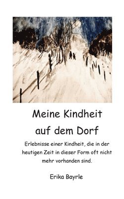 bokomslag Meine Kindheit auf dem Dorf